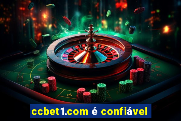 ccbet1.com é confiável